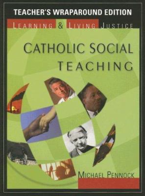 Catholic Social Teaching: Teacher's Wraparound ... 1594711038 Book Cover