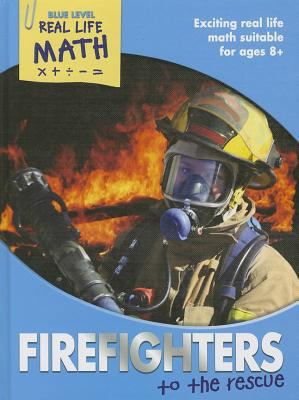 Firefighters to the Rescue 1783251913 Book Cover