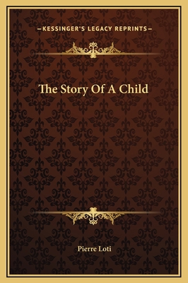 The Story Of A Child 1169264433 Book Cover