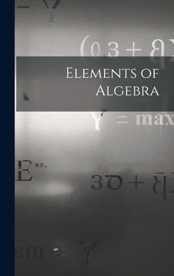 Elements of Algebra 1015793916 Book Cover