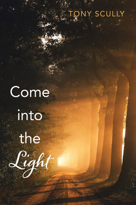 Come into the Light 1725279967 Book Cover
