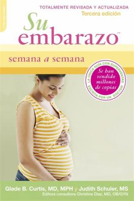 Su Embarazo Semana a Semana: Tercera Edicion 0738216771 Book Cover