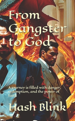 From Gangster to God: A journey is filled with ...            Book Cover