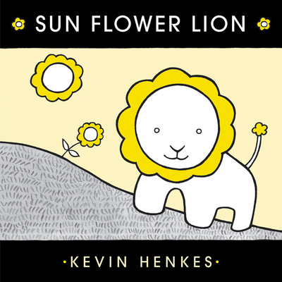 Sun Flower Lion 0062866109 Book Cover