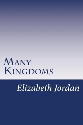 Many Kingdoms 1500361909 Book Cover