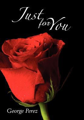 "Just For You" 1477151109 Book Cover