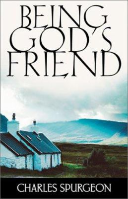 Being God's Friend 0883687232 Book Cover