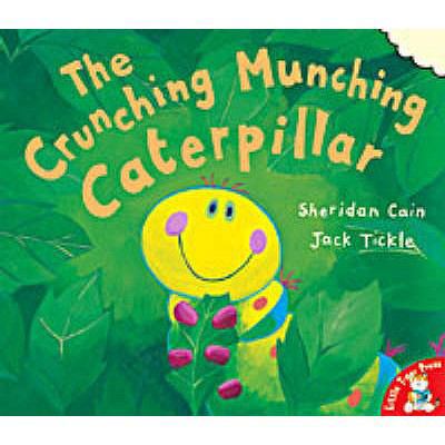 The Crunching, Munching Caterpillar 1854306413 Book Cover