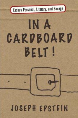 In a Cardboard Belt!: Essays Personal, Literary... 0618721932 Book Cover