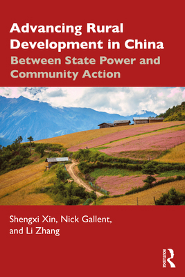 Advancing Rural Development in China: Between S... 1032946466 Book Cover