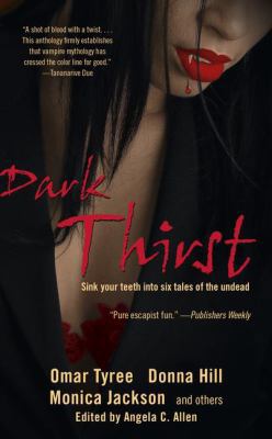 Dark Thirst 1416526986 Book Cover