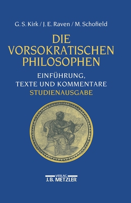 Die Vorsokratischen Philosophen: Einführung, Te... [German] 3476018342 Book Cover