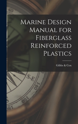 Marine Design Manual for Fiberglass Reinforced ... 101579761X Book Cover