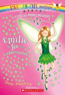 Emilie, La Fee Des Emeraudes [French] 0545987903 Book Cover