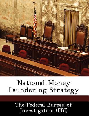 National Money Laundering Strategy 1249840007 Book Cover