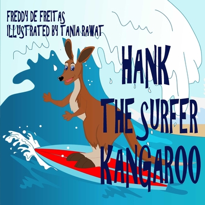 Hank the Surfer Kangaroo 1985049155 Book Cover
