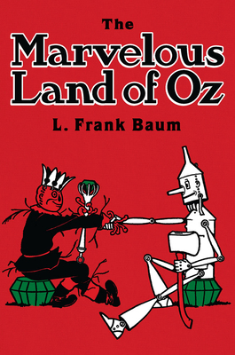 The Marvelous Land of Oz 0486206920 Book Cover