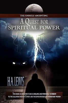 A Quest for Spiritual Power 1441501002 Book Cover