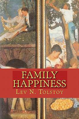 Family Happiness 1450518281 Book Cover