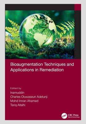 Bioaugmentation Techniques and Applications in ... 1032035013 Book Cover