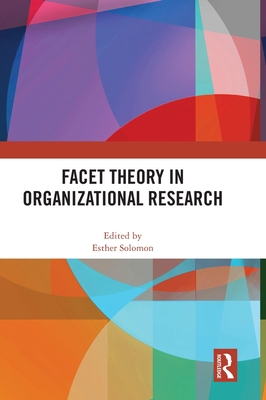 Facet Theory in Organizational Research 0367776278 Book Cover