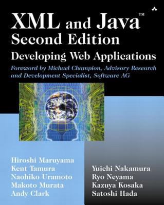 XML and Java?: Developing Web Applications [Wit... 0201770040 Book Cover