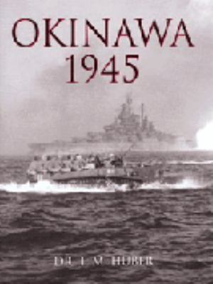 Okinawa 1945 1902579739 Book Cover