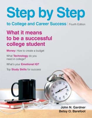 Step by Step to College and Career Success 0312638019 Book Cover