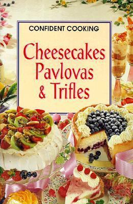 Cheesecakes, Pavlovas & Trifles 3829015879 Book Cover