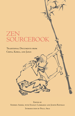 Zen Sourcebook: Traditional Readings from China... 0872209091 Book Cover