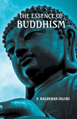 The Essence of Buddhism 9387826651 Book Cover