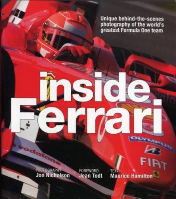 Inside Ferrari: Unique Behind-the-Scenes Photog... 155407231X Book Cover