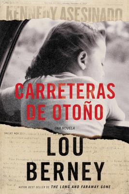 Carreteras de otoño (Spanish Edition) [Spanish] 140021257X Book Cover