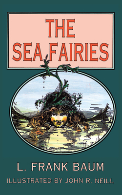 The Sea Fairies 0486401820 Book Cover