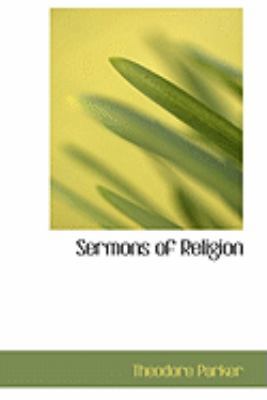 Sermons of Religion 0554985551 Book Cover