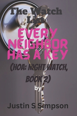Every Neighbor Has a Key B0FRSN1GD6 Book Cover