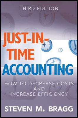 Just-in-Time Accounting: How to Decrease Costs ... 0470403721 Book Cover