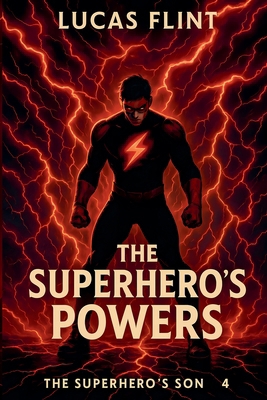 The Superhero's Powers B0CNDCSJS2 Book Cover