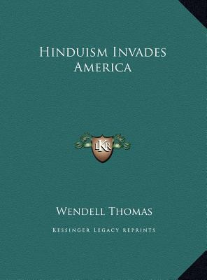 Hinduism Invades America 1169758843 Book Cover