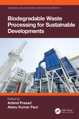 Biodegradable Waste Processing for Sustainable ... 1032667559 Book Cover