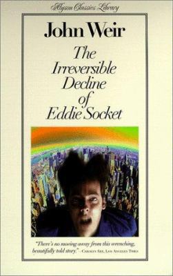 The Irreversible Decline of Eddie Socket (Alyso... 1555834728 Book Cover