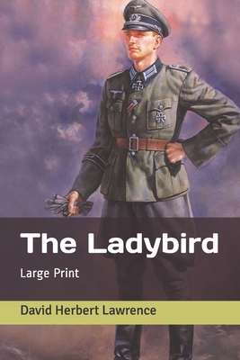 The Ladybird: Large Print 1673973744 Book Cover