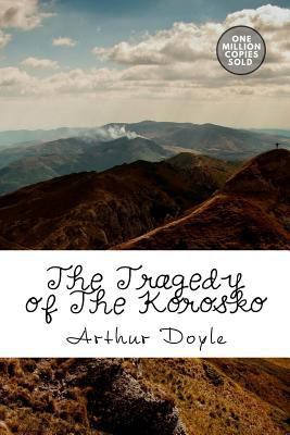 The Tragedy of The Korosko 171747361X Book Cover