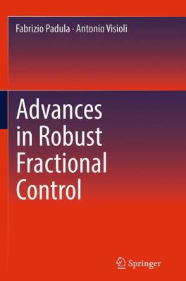 Advances in Robust Fractional Control 3319354329 Book Cover