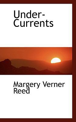 Under-Currents 0554449129 Book Cover