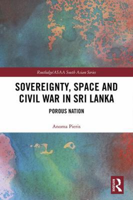 Sovereignty, Space and Civil War in Sri Lanka: ... 0815371616 Book Cover