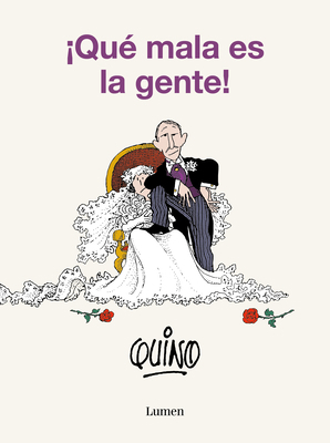 ¡Qué Mala Es La Gente! / People Are So Bad! [Spanish] 8426423817 Book Cover