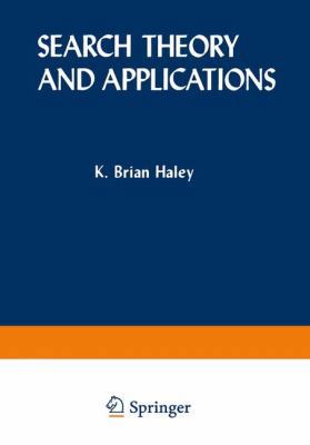 Search Theory and Applications 1461591902 Book Cover