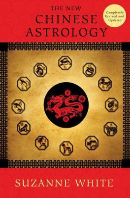 The New Chinese Astrology 0312586442 Book Cover
