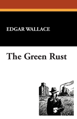 The Green Rust 1434469743 Book Cover